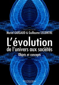 Cover L’évolution, de l’univers aux sociétés