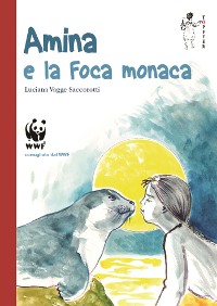 Cover Amina e la foca monaca