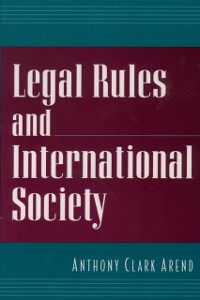 Cover Legal Rules and International Society