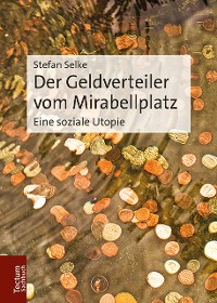 Cover Der Geldverteiler vom Mirabellplatz