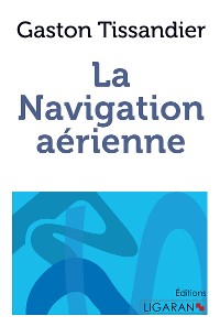 Cover La navigation aérienne