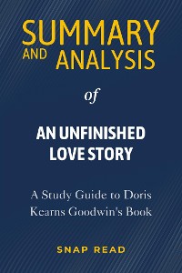 Cover Summary and Analysis of An Unfinished Love Story