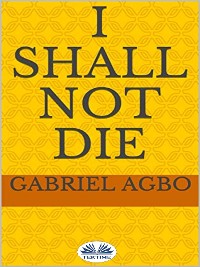 Cover I Shall Not Die