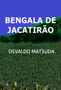 Cover Bengala De Jacatirão