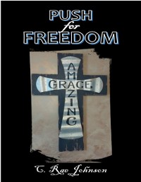 Cover Push for Freedom: Amazing Grace