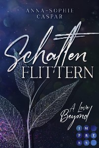 Cover Schattenflittern. A Love Beyond