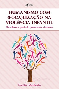 Cover Humanismo com (foca)lização na Violência Infantil