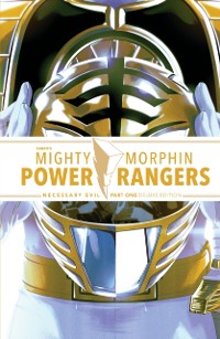 Cover Mighty Morphin Power Rangers: Necessary Evil I Deluxe Edition