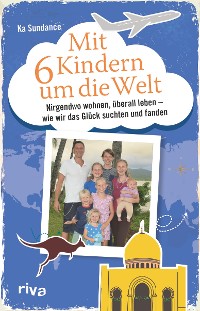 Cover Mit sechs Kindern um die Welt