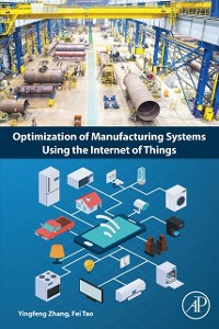 Cover Optimization of Manufacturing Systems Using the Internet of Things
