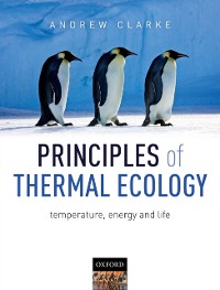 Cover Principles of Thermal Ecology: Temperature, Energy and Life