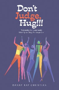 Cover Don’t Judge, Hug!!!