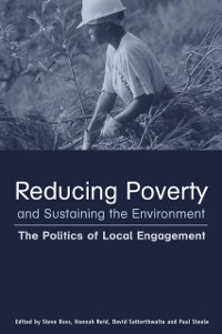 Cover Reducing Poverty and Sustaining the Environment
