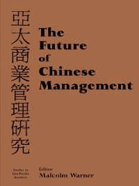 Cover The Future of Chinese Management