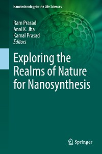 Cover Exploring the Realms of Nature for Nanosynthesis
