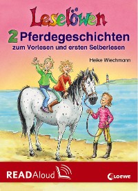 Cover Leselöwen - 2 Pferdegeschichten zum Vorlesen und ersten Selberlesen