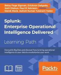 Cover Splunk: Enterprise Operational Intelligence Delivered