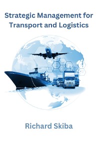 Cover Strategic Management for Transport and Logistics