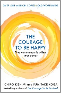 Cover The Courage to be Happy