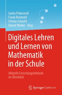 Cover Digitales Lehren und Lernen von Mathematik in der Schule