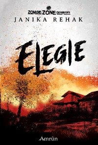 Cover Zombie Zone Germany: Elegie