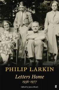 Cover Philip Larkin: Letters Home