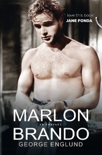 Cover Marlon Brando in Private - 'I love this book' Jane Fonda