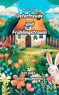 Cover Osterfreude und Frühlingstraum