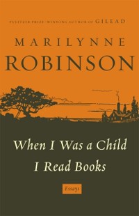 Cover When I Was A Child I Read Books