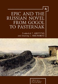 Cover Epic and the Russian Novel from Gogol to Pasternak