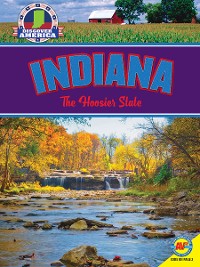 Cover Indiana: The Hoosier State