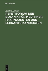 Cover Repetitorium der Botanik für Mediziner, Pharmazeuten und Lehramts-Kandidaten