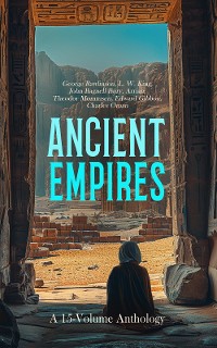 Cover Ancient Empires: A 15-Volume Anthology