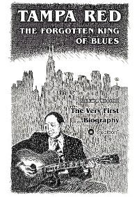 Cover Tampa Red - The Forgotten King Of Blues