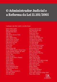 Cover O Administrador Judicial e a Reforma da Lei  11.101/2005