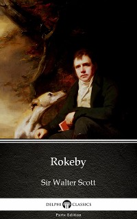 Cover Rokeby by Sir Walter Scott (Illustrated)