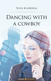 Cover Dancing with a cowboy