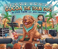 Cover Cocoa the Tour Dog: A Children's Picture Book