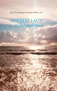 Cover Meistens laut! (... manchmal leise)
