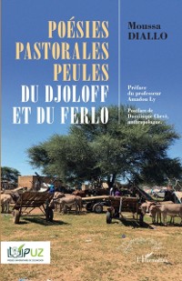 Cover Poesies pastorales peules du Djoloff et du Ferlo