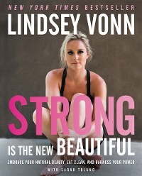 Cover Strong Is the New Beautiful