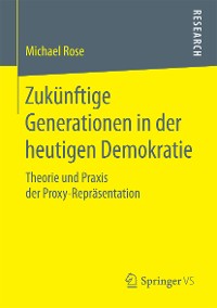 Cover Zukünftige Generationen in der heutigen Demokratie
