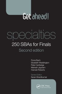 Cover Get ahead! Specialties: 250 SBAs for Finals