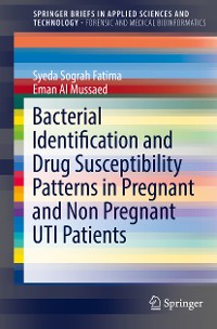 Cover Bacterial Identification and Drug Susceptibility Patterns in Pregnant and Non Pregnant UTI Patients