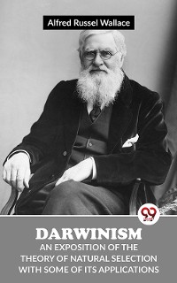Cover Darwinism An Exposition Of The Theory Of Natural Selection With Some Of Its Applications