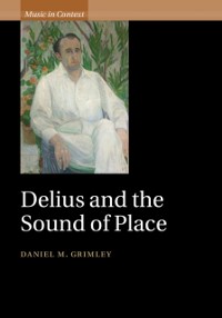 Cover Delius and the Sound of Place