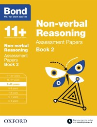 Cover Bond 11+: Bond 11+ Non-verbal Reasoning Assessment Papers 9-10 Book 2