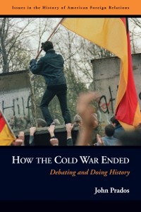 Cover How the Cold War Ended