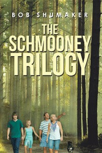Cover The Schmooney Trilogy