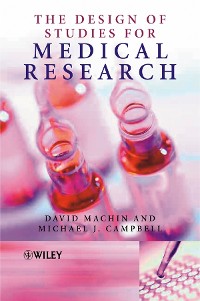 Cover The Design of Studies for Medical Research